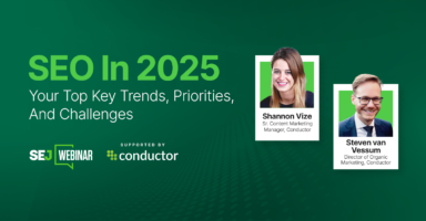Top AI Search, SEO, & Content Trends To Prioritize In 2025